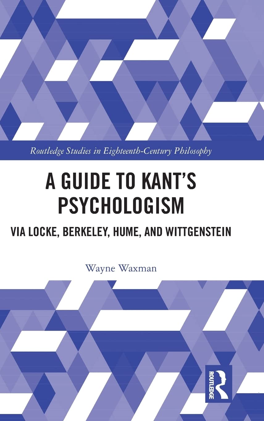 预售 按需印刷 A Guide to Kant&rsquo;s Psychologism