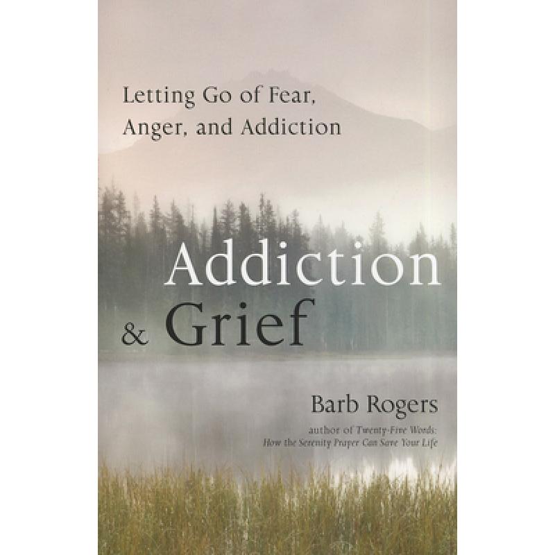 【4周达】Addiction & Grief : Letting Go of Fear