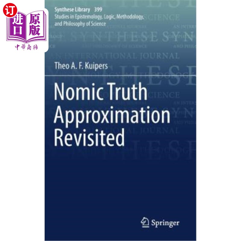 海外直订Nomic Truth Approximation Revisited 修正的多项式真值近似