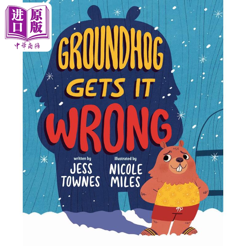 现货 土拨鼠搞错了 Nicole Miles Groundhog Gets It Wrong 英文原版 儿童绘本 动物故事图画书 精装绘本 进口图书【中商原版】