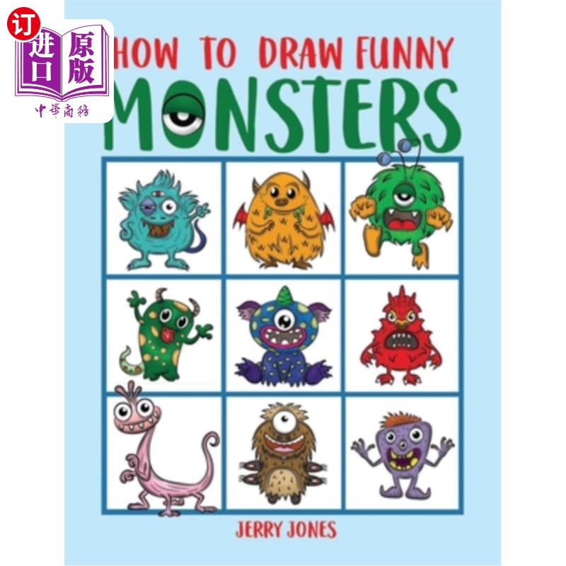 海外直订How To Draw Funny Monsters: Learn How to Draw Step by Step for Kids